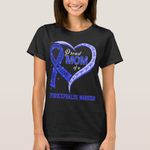 Proud Mom Of A Hydrocephalus Warrior T-Shirt