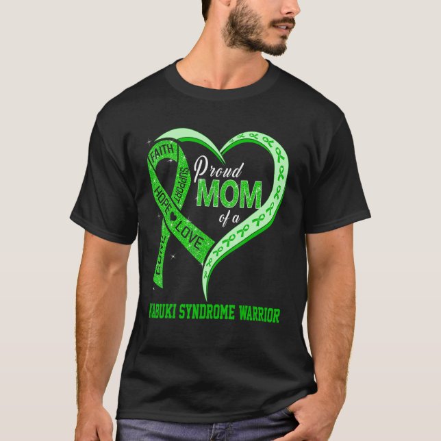 Proud Mom Of A Kabuki Syndrome Warrior Ribbon Hear T-Shirt (Front)