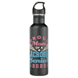 Proud Mom of a Lacrosse Senior 2025 710 Ml Water Bottle