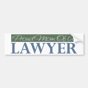 Proud Mom Of A Lawyer Bumper Sticker