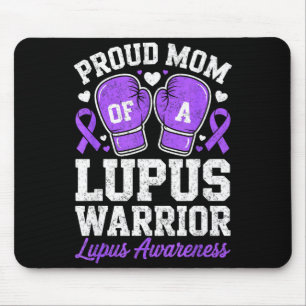 Proud mom of a lupus warrior fighter awareness mouse pad