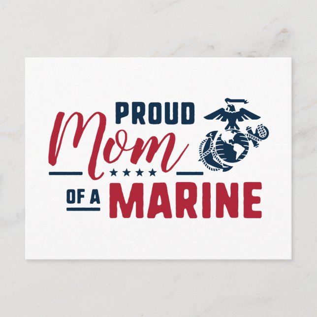 Proud Mom of a Marine - Colour Holiday Postcard (Front)