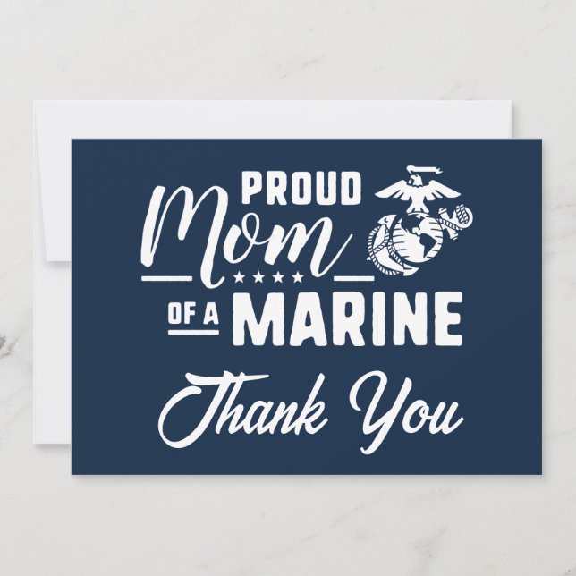 Proud Mom of a Marine - White Thank You Card (Front)