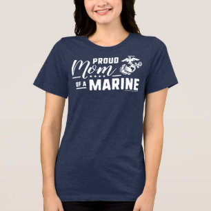 Proud Mom of a Marine - White Tri-Blend Shirt