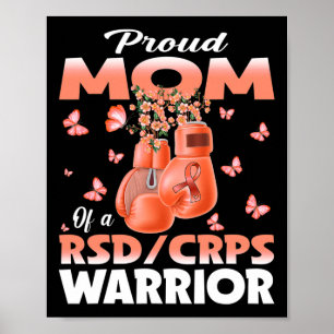 Proud Mom Of A Rsd Crps Warrior Awareness Boxing G Poster