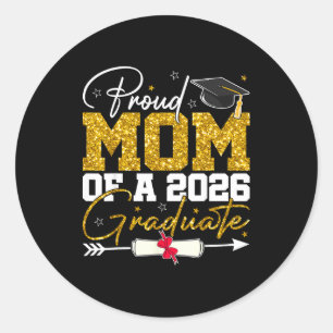 Proud mom of a senior 2026 graduate family classic round sticker