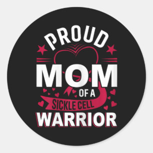 Proud Mom Of A Sickle Cell Warrior Sickle Cell Awa Classic Round Sticker
