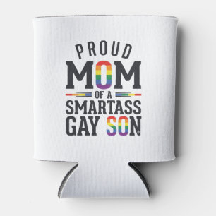 Proud Mom of a Smartass Gay Son Vintage Shirt Desi Can Cooler