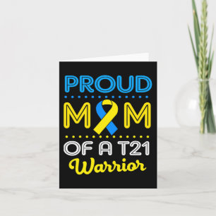 Proud Mom Of A T21 World Down Syndrome Awareness D Card