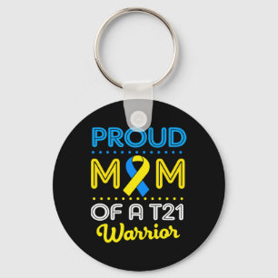 Proud Mom Of A T21 World Down Syndrome Awareness D Keychain