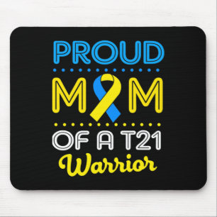 Proud Mom Of A T21 World Down Syndrome Awareness D Mouse Pad