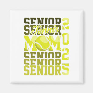 Proud Mom Of A Tennis Senior 2025 Cl Of 25 Graduat Magnet