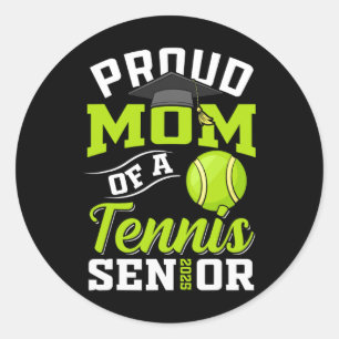 Proud Mom Of A Tennis Senior Cl Of 2025 Graduation Classic Round Sticker