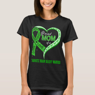 Proud Mom Of A Traumatic Brain Injury Warrior T-Shirt