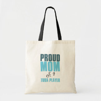 Proud Mom of a Tuba Player Tote Bag