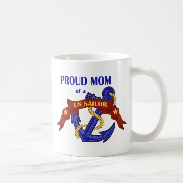 Proud Mom of a US Sailor Coffee Mug (Right)