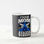Proud Mom Of An Ataxia Warrior Awareness Ribbon Dy Coffee Mug<br><div class="desc">Proud Mom Of An Ataxia Warrior Awareness Ribbon Dystaxia</div>