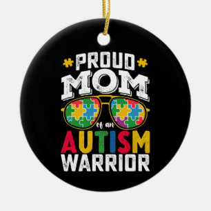 Proud Mom Of An Autism Warrior Family Ceramic Ornament