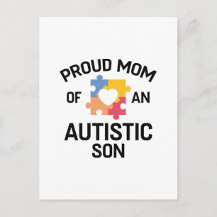 Proud Mom Of An Autistic Son Postcard