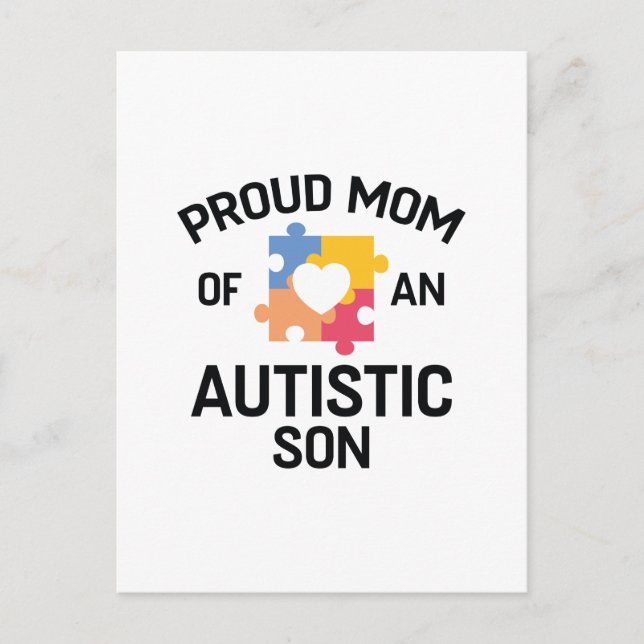 Proud Mom Of An Autistic Son Postcard (Front)