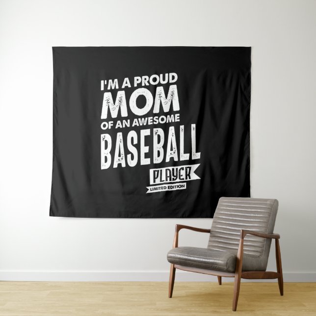 Proud Mom Of an Awesome Baseball Player Tapestry (In Situ (Horizontal))