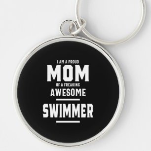Proud Mom Of An Awesome Swimmer Player Keychain