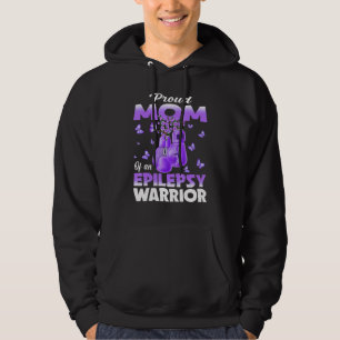 Proud Mom Of An Epilepsy Warrior Epilepsy Awarenes Hoodie