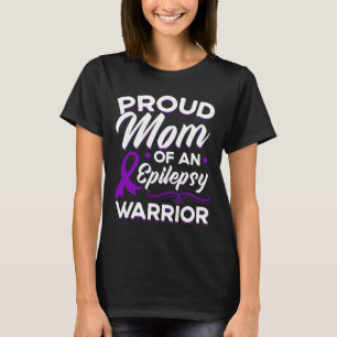 Proud Mom Of An Epilepsy Warrior Epilepsy Awarenes T-Shirt