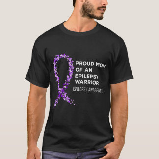 Proud Mom Of An Epilepsy Warrior Epilepsy Awarenes T-Shirt