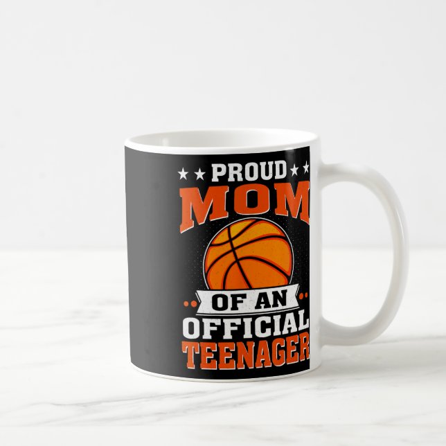 Proud Mom Of An Official Teenager 13th Birthday Sk Coffee Mug (Right)