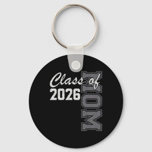 Proud Mom Of Cl Of 2026 Senior Mom 2026 Graduation Keychain
