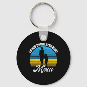 Proud Mom Of Down Syndrome Kid Son Daughter Trisom Keychain
