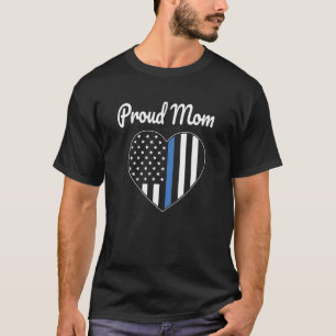 Proud Mom of Police Officer Law Enforcement Suppor T-Shirt