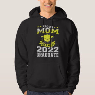 Proud Mom Of Senior 2022 Family Matching Graduatio Hoodie