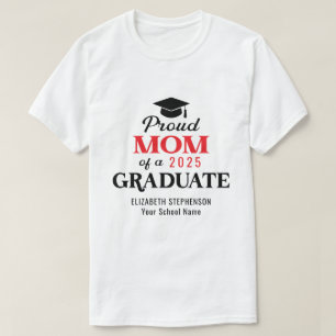 Proud Mom of the graduate family matching  T-Shirt