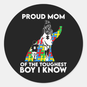 Proud Mom Of The Toughest Boy I Know Autism Awaren Classic Round Sticker