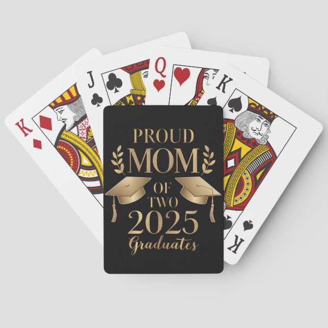 Proud Mom of Two 2025 Graduates Graduate Twins Playing Cards (Back)