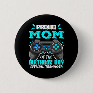 Proud Mom Official Teenager Video Game 13th Birthd 2 Inch Round Button