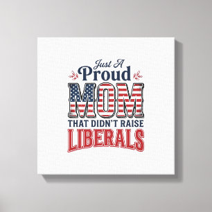 Proud Mom Patriotic Vintage Political Shirt Design Canvas Print