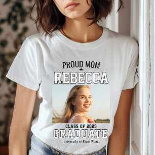 Proud Mom Photo Graduate Parent Custom T-Shirt