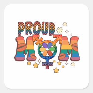 Proud Mom; Rainbow; LGBTQ Support Square Sticker