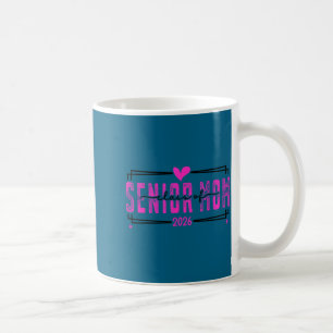 Proud mom senior class of 2026 pink bow  coffee mug