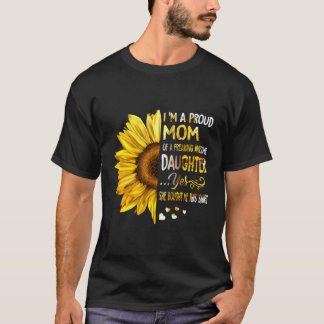 Proud Mom Shirt Mother'S Day Gift From A Daughter 
