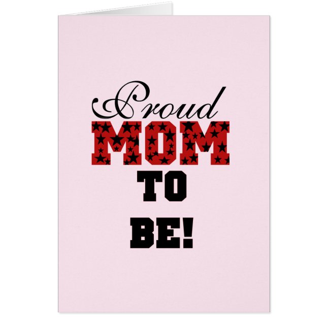 Proud Mom to Be Tshirts and Gifts (Front)