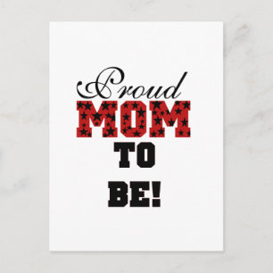 Proud Mom to Be Tshirts and Gifts Postcard