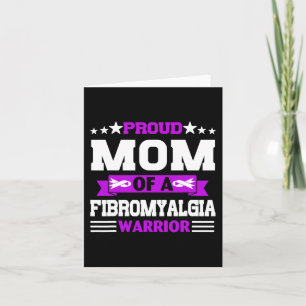 Proud Mom Warrior Of A Fibromyalgia Awareness In M Card