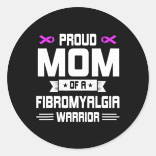 Proud Mom Warrior Of A Fibromyalgia Awareness In M Classic Round Sticker