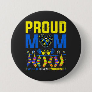 Proud Mom World Down Syndrome Awareness Day Ribbon 3 Inch Round Button