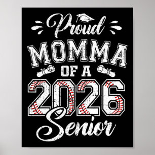 Proud Momma Of A 2026 Senior Sell Graduate Poster