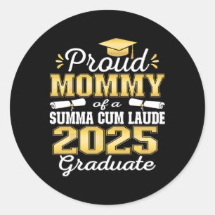 Proud Mommy 2025 Summa Cum Laude Cl 2025 Graduate  Classic Round Sticker